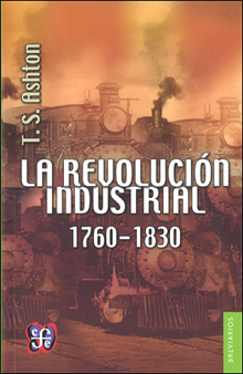 LA REVOLUCIÓN INDUSTRIAL, 1760-1830