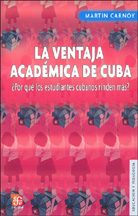 LA VENTAJA ACADÉMICA DE CUBA