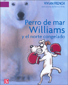 PERRO DE MAR WILLIAMS Y EL NORTE CONGELADO