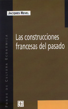 LAS CONSTRUCCIONES FRANCESAS DEL PASADO