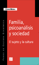 FAMILIA, PSICOANÁLISIS Y SOCIEDAD