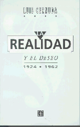LA REALIDAD Y EL DESEO. 1924-1962