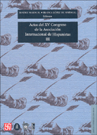 ACTAS DEL XV CONGRESO DE LA ASOCIACIÓN INTERNACIONAL DE HISPANISTAS III