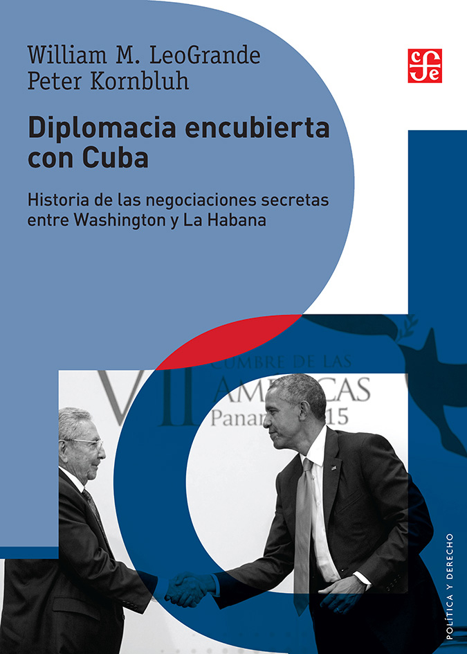 DIPLOMACIA ENCUBIERTA&NBSP;CON CUBA