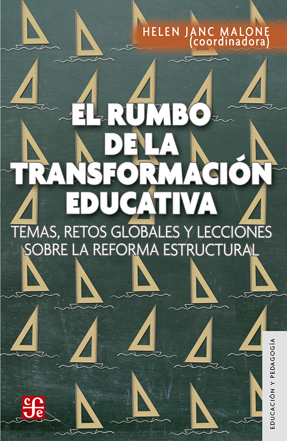 EL RUMBO DE LA TRANSFORMACIÓN EDUCATIVA