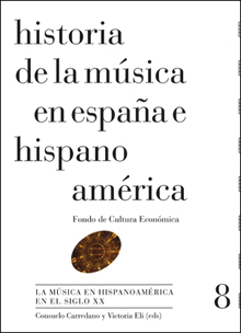 HISTORIA DE LA MÚSICA EN ESPAÑA E HISPANOAMÉRICA. VOLUMEN 8