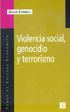 VIOLENCIA SOCIAL, GENOCIDIO Y TERRORISMO