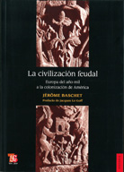 LA CIVILIZACIÓN FEUDAL