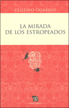 Portada de La mirada de los estropeados