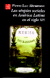 Portada de Las utop�as sociales en Am�rica Latina en el siglo XIX