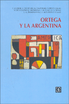ORTEGA Y LA ARGENTINA