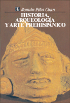HISTORIA, ARQUEOLOGÍA Y ARTE PREHISPÁNICO