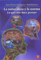 LA NATURALEZA Y LA NORMA: LO QUE NOS HACE PENSAR