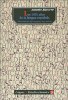 LOS 1.001 AÑOS DE LA LENGUA ESPAÑOLA