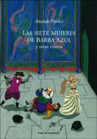LAS SIETE MUJERES DE BARBA AZUL Y OTROS RELATOS