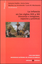 LA INFANCIA EN LOS SIGLOS XIX Y XX