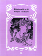 DIBUJOS ERÓTICOS DEL MARQUÉS VON BAYROS