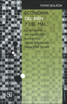 ECONOMÍA DEL BIEN Y DEL MAL