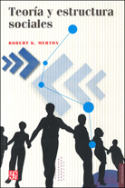 TEORÍA Y ESTRUCTURA SOCIALES