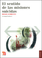 EL SENTIDO DE LAS MISIONES SUICIDAS