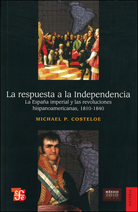 LA RESPUESTA A LA INDEPENDENCIA