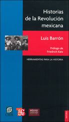 HISTORIAS DE LA REVOLUCIÓN MEXICANA