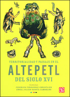 TERRITORIALIDAD Y PAISAJE EN EL ALTEPETL DEL SIGLO XVI
