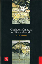 CIUDADES NÓMADAS DEL NUEVO MUNDO