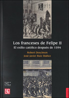 LOS FRANCESES DE FELIPE II