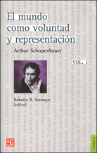 EL MUNDO COMO VOLUNTAD Y REPRESENTACIÓN (2 VOLÚMENES)