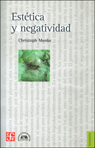 ESTÉTICA Y NEGATIVIDAD