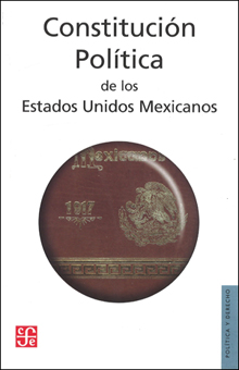 CONSTITUCIÓN POLÍTICA DE LOS ESTADOS UNIDOS MEXICANOS