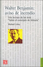 WALTER BENJAMIN: AVISO DE INCENDIO