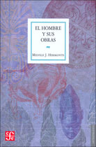 EL HOMBRE Y SUS OBRAS