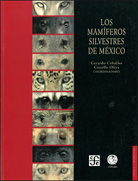 LOS MAMÍFEROS SILVESTRES DE MÉXICO