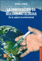 LA FABRICACIÓN DE NUEVAS PATOLOGÍAS