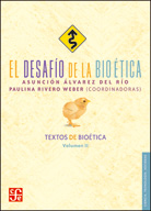 EL DESAFÍO DE LA BIOÉTICA