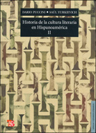 HISTORIA DE LA CULTURA LITERARIA EN HISPANOAMÉRICA II