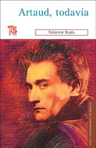 ARTAUD, TODAVÍA