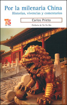 POR LA MILENARIA CHINA
