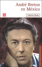 ANDRÉ BRETON EN MÉXICO