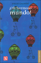 ¡OH HERMOSO MUNDO!