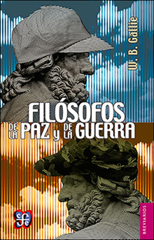 FILÓSOFOS DE LA PAZ Y DE LA GUERRA