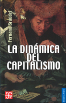 LA DINÁMICA DEL CAPITALISMO