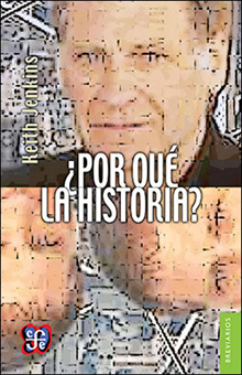 ¿POR QUÉ LA HISTORIA?