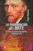 LA PROFANACIÓN DEL ARTE
