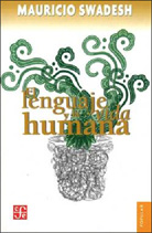 EL LENGUAJE Y LA VIDA HUMANA