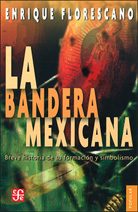 LA BANDERA MEXICANA