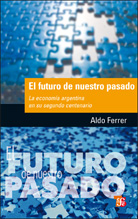 EL FUTURO DE NUESTRO PASADO