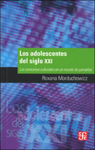 LOS ADOLESCENTES DEL SIGLO XXI